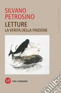 Letture: La verità della finzione. E-book. Formato EPUB ebook