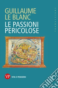 Le passioni pericolose. E-book. Formato PDF ebook