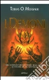 I Demoni. E-book. Formato EPUB ebook di Tobias O. Meissner