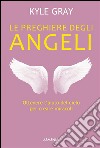 Le preghiere degli angeli. E-book. Formato EPUB ebook
