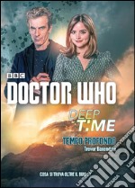 Doctor Who - Deep time Tempo profondo. E-book. Formato EPUB ebook