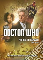 Doctor Who - Pioggia di diamanti. E-book. Formato Mobipocket ebook