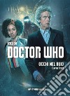 Doctor Who - Occhi nel buio. E-book. Formato EPUB ebook