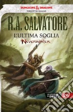 L'ultima sogliaLa leggenda di Drizzt 26 - Neverwinter 4. E-book. Formato Mobipocket ebook