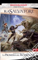 La promessa del Re StregoneLa leggenda di Drizzt 15. E-book. Formato Mobipocket ebook