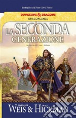 La seconda generazione. E-book. Formato EPUB ebook