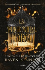 La prigioniera d&apos;oro. E-book. Formato EPUB ebook