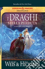 I draghi della stella perduta. E-book. Formato EPUB ebook