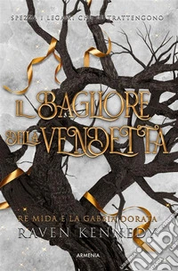 Il bagliore della vendetta. E-book. Formato EPUB ebook