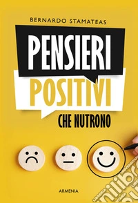 Pensieri positivi che nutrono. E-book. Formato EPUB ebook