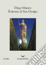 Il ritorno di San Giorgio. E-book. Formato EPUB ebook