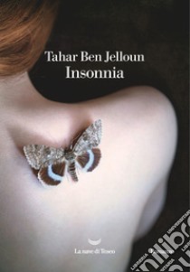 Insonnia. E-book. Formato EPUB ebook di Tahar Ben Jelloun