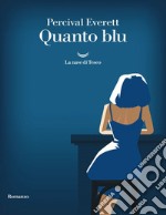 Quanto Blu. E-book. Formato EPUB ebook