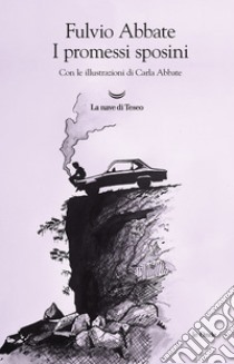 I promessi sposini. E-book. Formato EPUB ebook di Fulvio Abbate