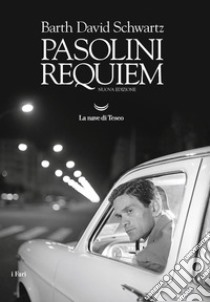 Pasolini Requiem. E-book. Formato EPUB ebook di Barth David Schwartz