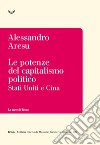 Le potenze del capitalismo politico. E-book. Formato EPUB ebook