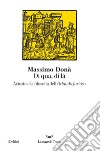 Di qua, di là. Ariosto e la filosofia dell'Orlando furioso. E-book. Formato EPUB ebook