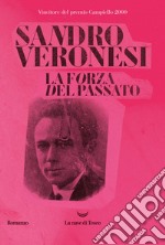 La forza del passato. E-book. Formato EPUB ebook