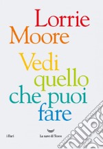 Vedi quello che puoi fare. E-book. Formato EPUB ebook