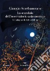 Lo scandalo dell'osservatorio astronomico. E-book. Formato EPUB ebook