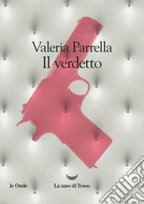 Il verdetto. E-book. Formato EPUB ebook di Valeria Parrella