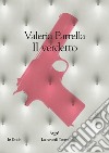 Il verdetto. E-book. Formato EPUB ebook di Valeria Parrella