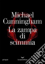 La zampa di scimmia. E-book. Formato EPUB ebook