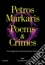 Poems and Crimes: Due indagini del commissario Kostas Charitos. E-book. Formato EPUB ebook