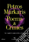 Poems and Crimes: Due indagini del commissario Kostas Charitos. E-book. Formato EPUB ebook