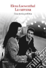 La carezza. E-book. Formato EPUB ebook