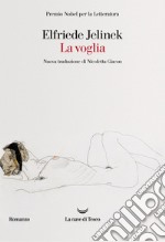 La voglia. E-book. Formato EPUB ebook