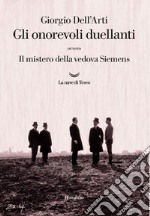 Gli onorevoli duellanti. E-book. Formato EPUB ebook