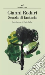 Scuola di fantasia. E-book. Formato EPUB ebook