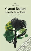 Scuola di fantasia. E-book. Formato EPUB ebook