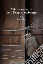 Però l'estate non è tutto. E-book. Formato EPUB ebook