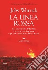 La linea rossa. E-book. Formato EPUB ebook