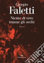 Niente di vero tranne gli occhi. E-book. Formato EPUB ebook