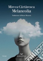 Melancolia. E-book. Formato EPUB ebook