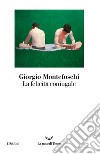 La felicità coniugale. E-book. Formato EPUB ebook di Giorgio Montefoschi