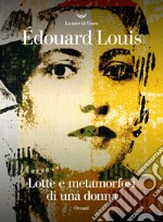 Lotte e metamorfosi di una donna. E-book. Formato EPUB ebook