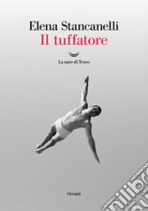 Il tuffatore. E-book. Formato EPUB ebook di Elena Stancanelli