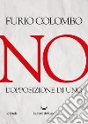 No. L'opposizione di uno. E-book. Formato EPUB ebook