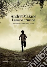 L'amico armeno. E-book. Formato EPUB ebook