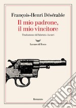 Il mio padrone, il mio vincitore. E-book. Formato EPUB