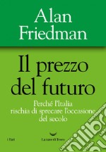 Il prezzo del futuro. E-book. Formato EPUB ebook