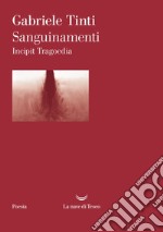 Sanguinamenti. E-book. Formato EPUB ebook