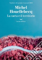 La carta e il territorio. E-book. Formato EPUB ebook