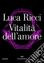 Vitalità dell'amore. E-book. Formato EPUB ebook