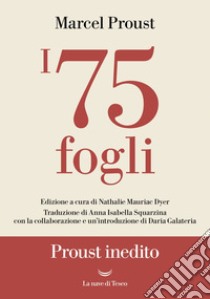 I 75 fogli. E-book. Formato EPUB ebook di Ulitskaya Ludmila