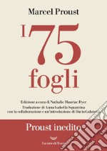 I 75 fogli. E-book. Formato EPUB ebook